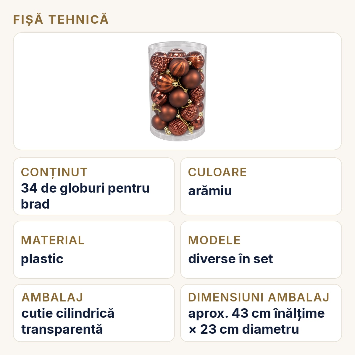 Fișă tehnică — Set 34 buc globuri brad arămii, plastic, modele diverse, agățătoare aurie, cutie aprox. 43 × 23 cm