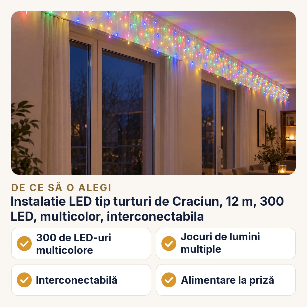 Instalatie LED tip turturi de Craciun, 12 m, 300 LED, multicolor, interconectabila — de ce să o alegi
