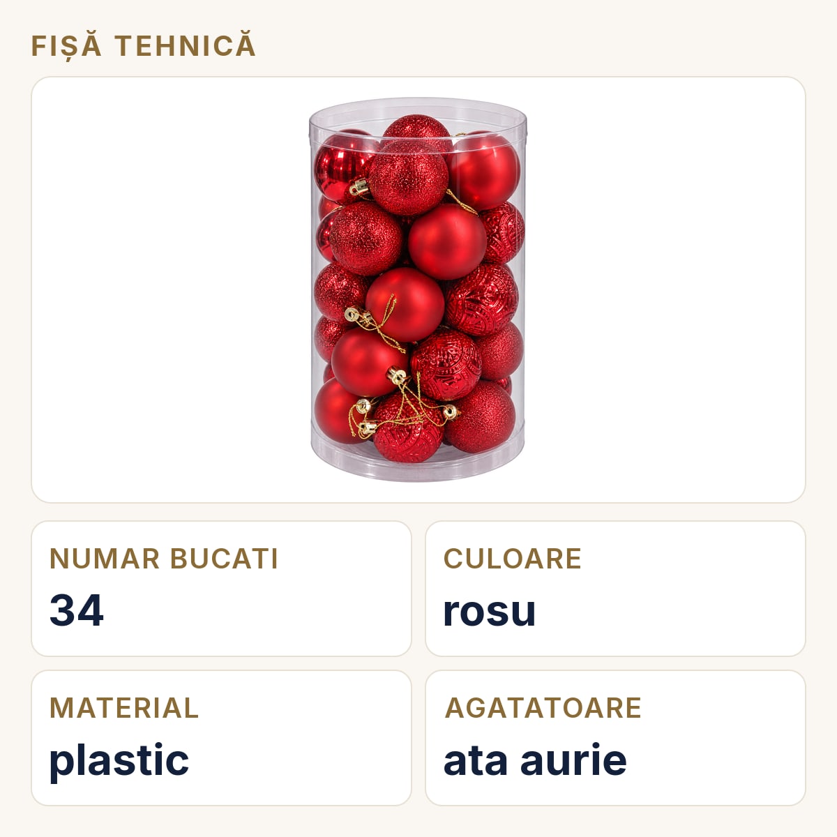 Fișă tehnică — Set 34 globuri de Craciun rosii, modele variate, plastic, agatatoare aurie