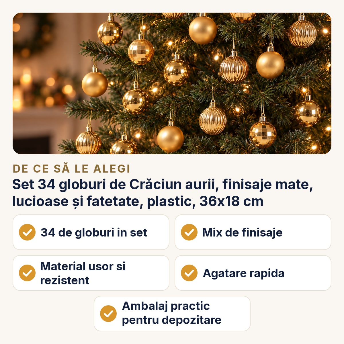 Set 34 globuri de Crăciun aurii, finisaje mate, lucioase și fatetate, plastic, 36x18 cm — de ce să le alegi
