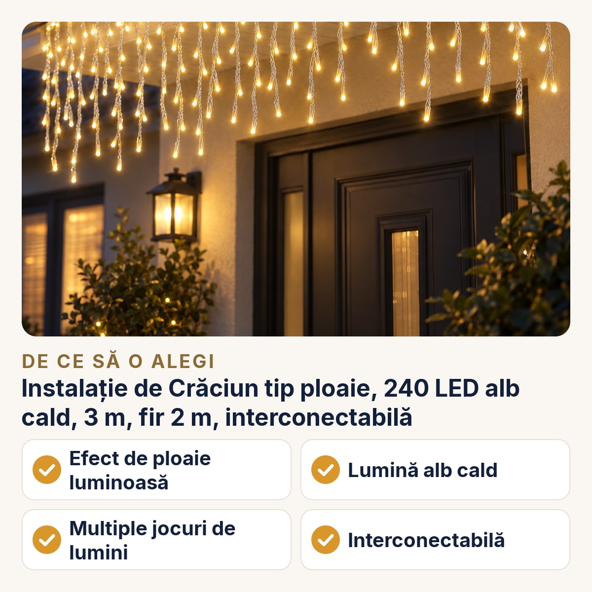 Instalație de Crăciun tip ploaie, 240 LED alb cald, 3 m, fir 2 m, interconectabilă — de ce să o alegi