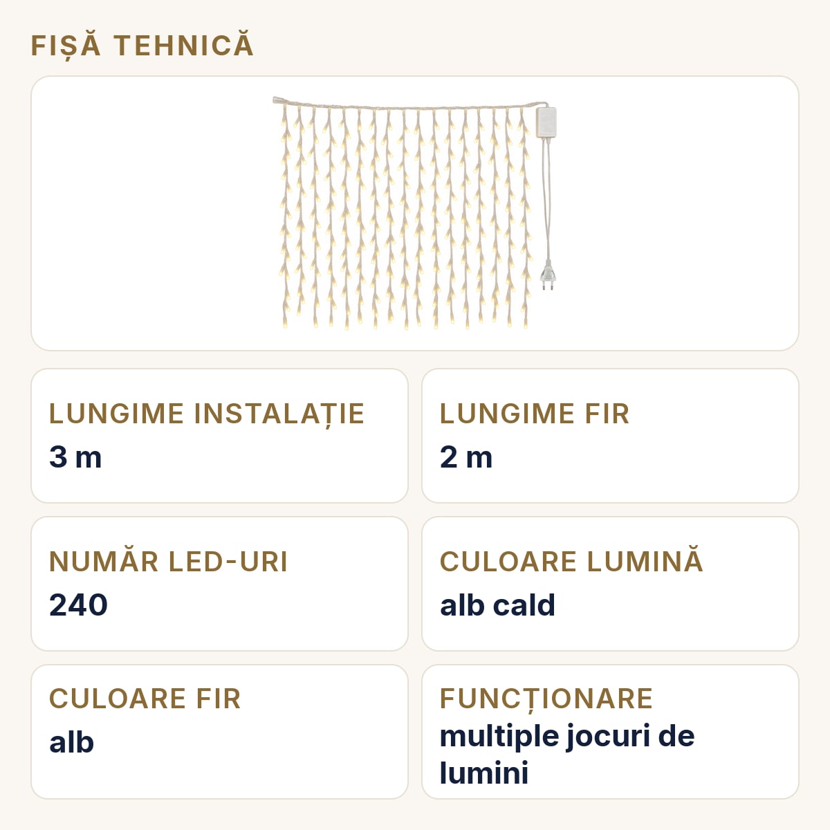 Fișă tehnică — Instalație de Crăciun tip ploaie, 240 LED alb cald, 3 m, fir 2 m, interconectabilă