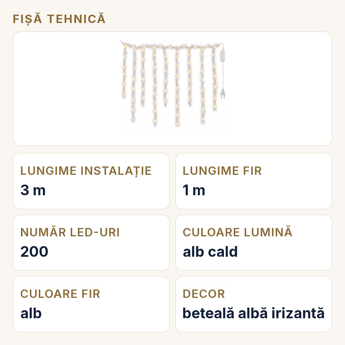 Fișă tehnică — Instalație perdea cu beteală albă irizantă, 3 m, fir 1 m, 200 LED alb cald, interconectabilă