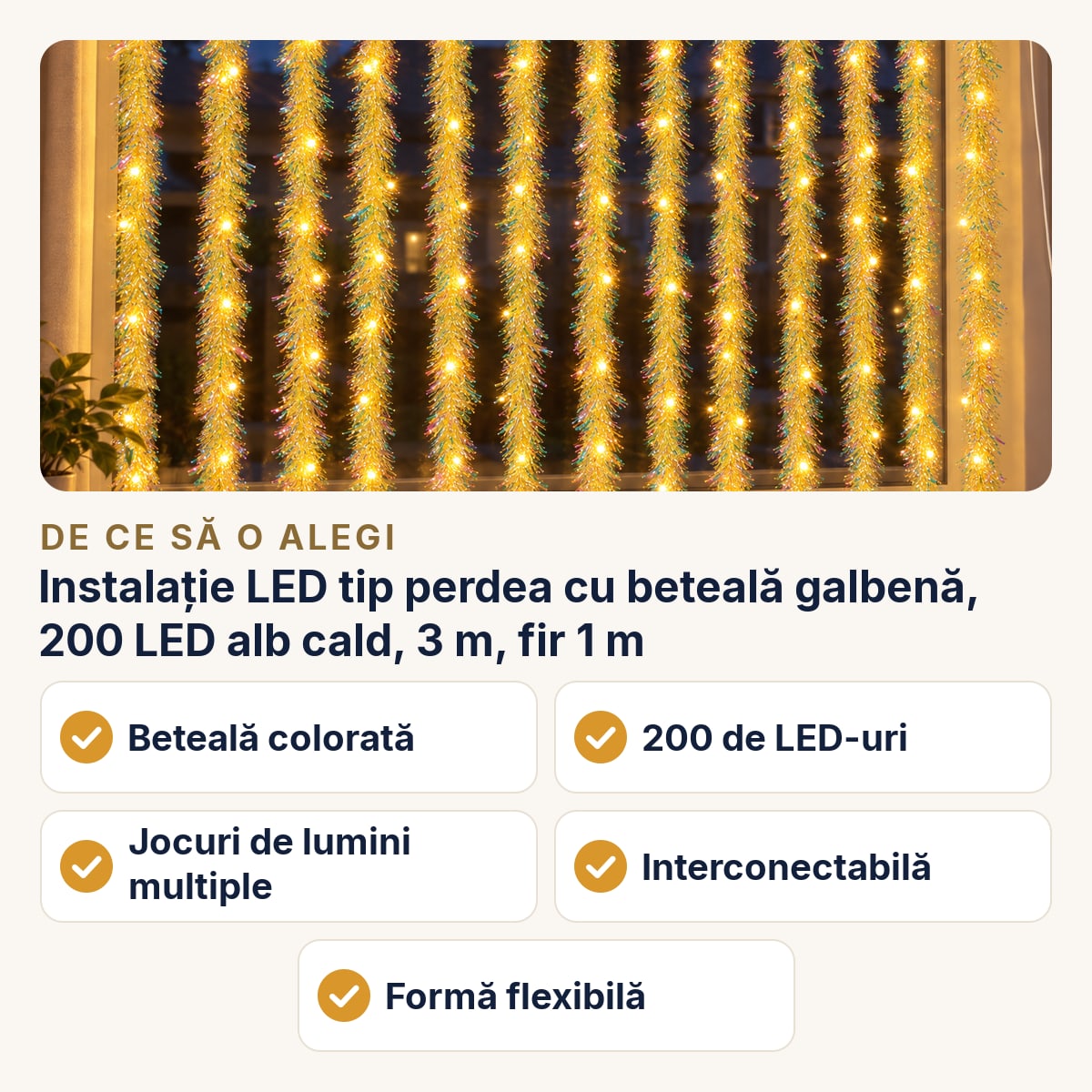 Instalație LED tip perdea cu beteală galbenă, 200 LED alb cald, 3 m, fir 1 m — de ce să o alegi